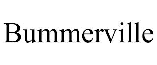 BUMMERVILLE