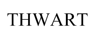 THWART