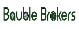 BAUBLE BROKERS