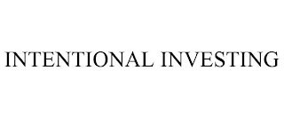 INTENTIONAL INVESTING