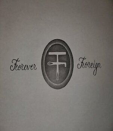 FOREVER F FOREIGN