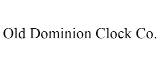 OLD DOMINION CLOCK CO.