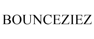 BOUNCEZIEZ