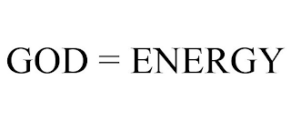 GOD = ENERGY