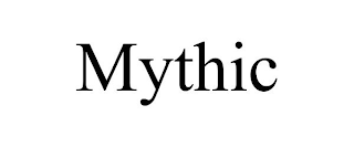 MYTHIC