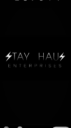 STAY HAUS ENTERPRISES