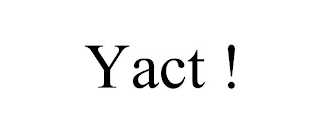 YACT !