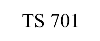 TS 701