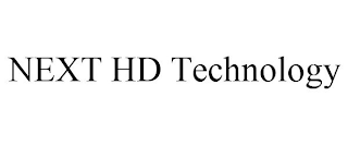 NEXT HD TECHNOLOGY