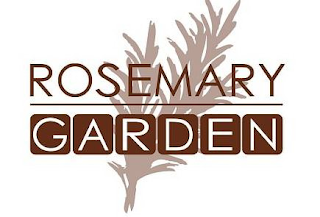 ROSEMARY GARDEN