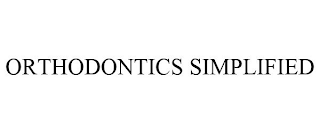 ORTHODONTICS SIMPLIFIED