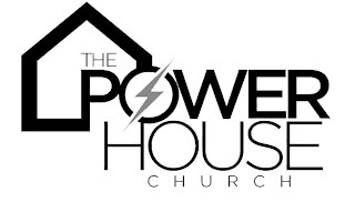 THE POWER HOUSE CHURCH