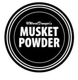 @WARDDANGER'S MUSKET POWDER