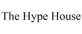 THE HYPE HOUSE