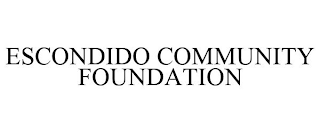 ESCONDIDO COMMUNITY FOUNDATION