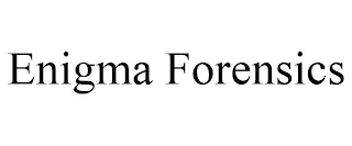ENIGMA FORENSICS