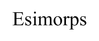 ESIMORPS
