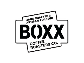 HAND CRAFTED & ARTISAN ROASTED BOXX COFFEE ROASTERS CO.