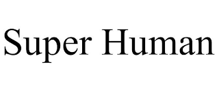 SUPER HUMAN