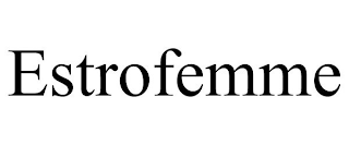 ESTROFEMME