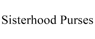 SISTERHOOD PURSES