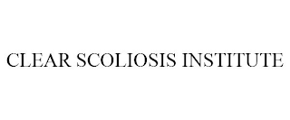 CLEAR SCOLIOSIS INSTITUTE