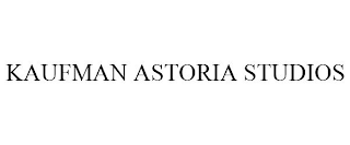 KAUFMAN ASTORIA STUDIOS