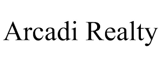 ARCADI REALTY