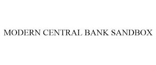 MODERN CENTRAL BANK SANDBOX