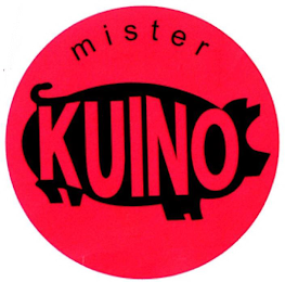 MISTER KUINO