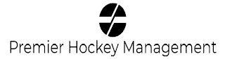 PREMIER HOCKEY MANAGEMENT