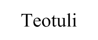 TEOTULI