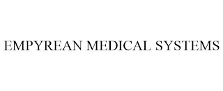 EMPYREAN MEDICAL SYSTEMS