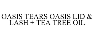 OASIS TEARS OASIS LID & LASH + TEA TREE OIL