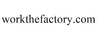 WORKTHEFACTORY.COM