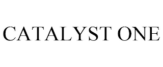 CATALYST ONE