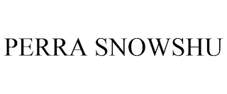 PERRA SNOWSHU