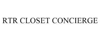 RTR CLOSET CONCIERGE