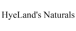 HYELAND'S NATURALS