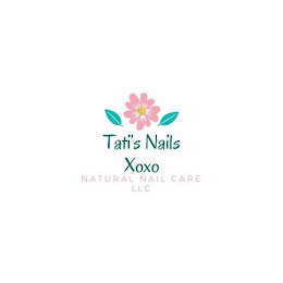 TATI'S NAILS XOXO NATURAL NAIL CARE LLC