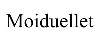 MOIDUELLET