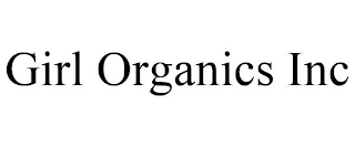 GIRL ORGANICS INC