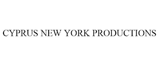 CYPRUS NEW YORK PRODUCTIONS