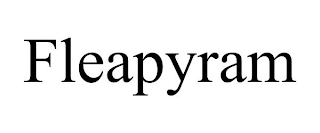 FLEAPYRAM