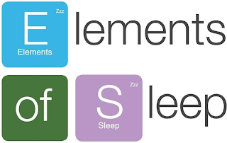 ELEMENTS ELEMENTS OF SLEEP SLEEP ZZZ ZZZ