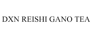 DXN REISHI GANO TEA
