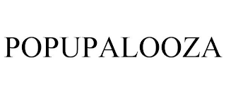 POPUPALOOZA