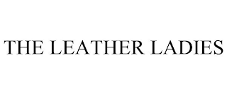 THE LEATHER LADIES