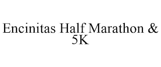 ENCINITAS HALF MARATHON & 5K