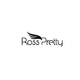 ROSS PRETTY